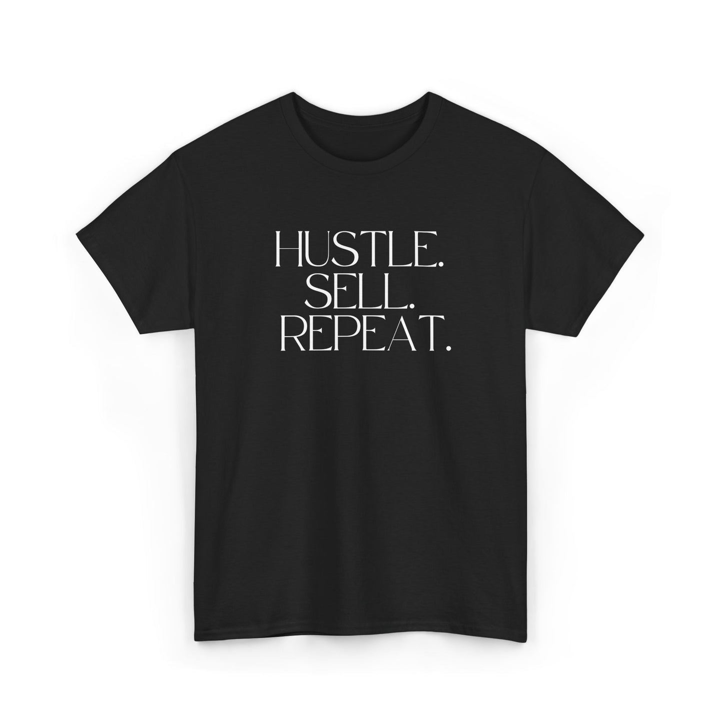 Hustle. Sell. Repeat. Black Tee