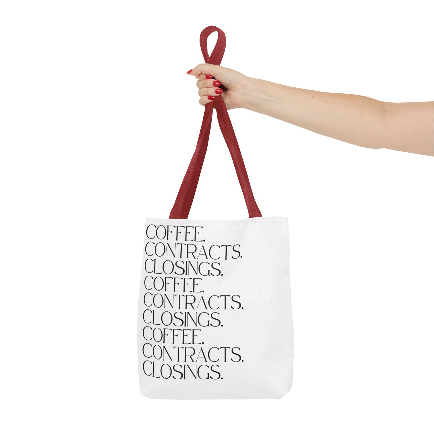 Coffee, Contracts, Closings. White Tote Bag