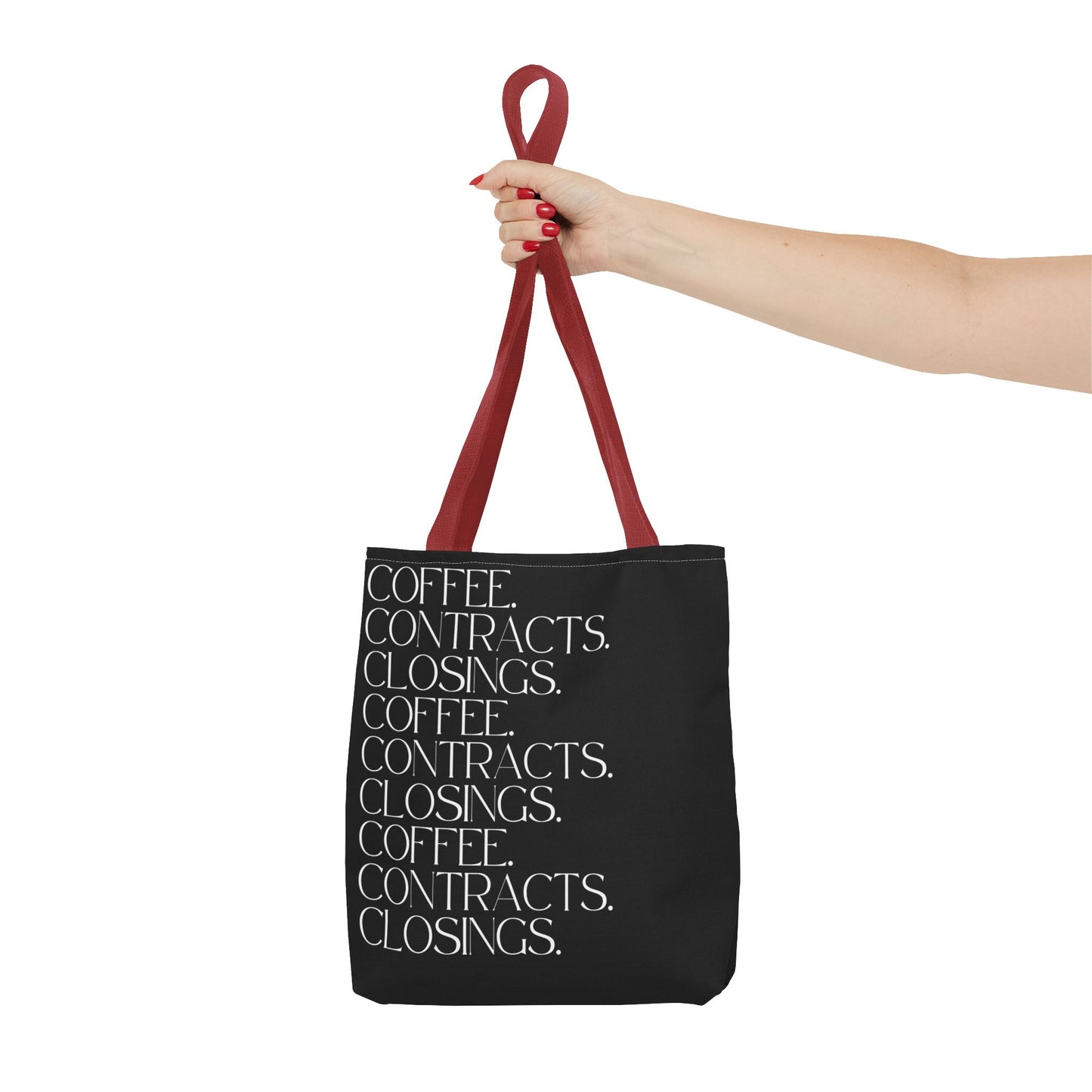 Coffee, Contracts, Closings. Black Tote Bag