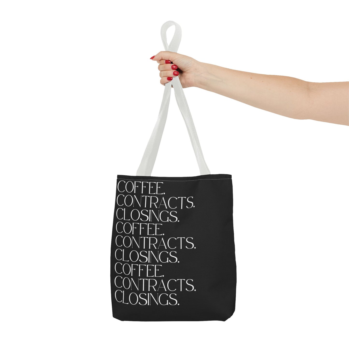 Coffee, Contracts, Closings. Black Tote Bag