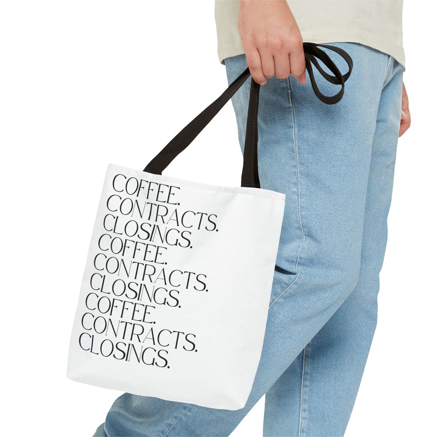 Coffee, Contracts, Closings. White Tote Bag