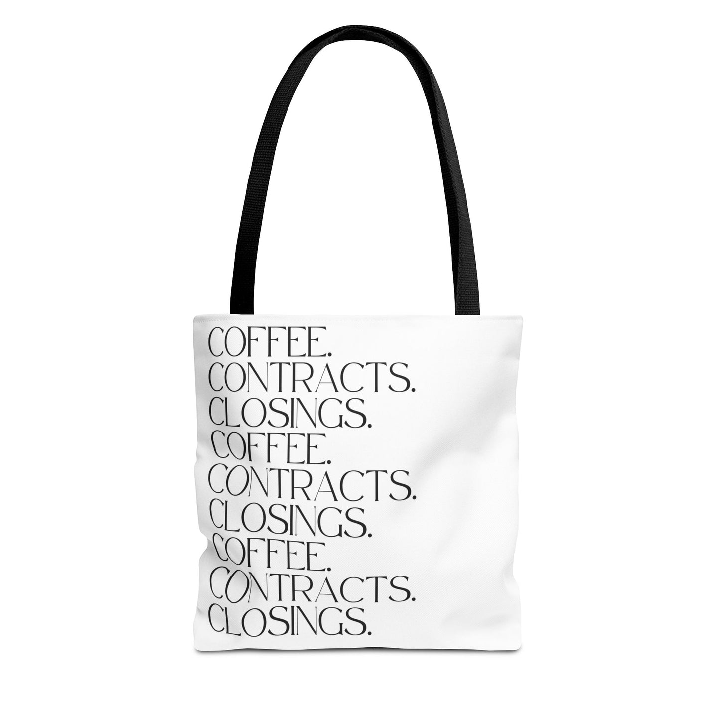 Coffee, Contracts, Closings. White Tote Bag