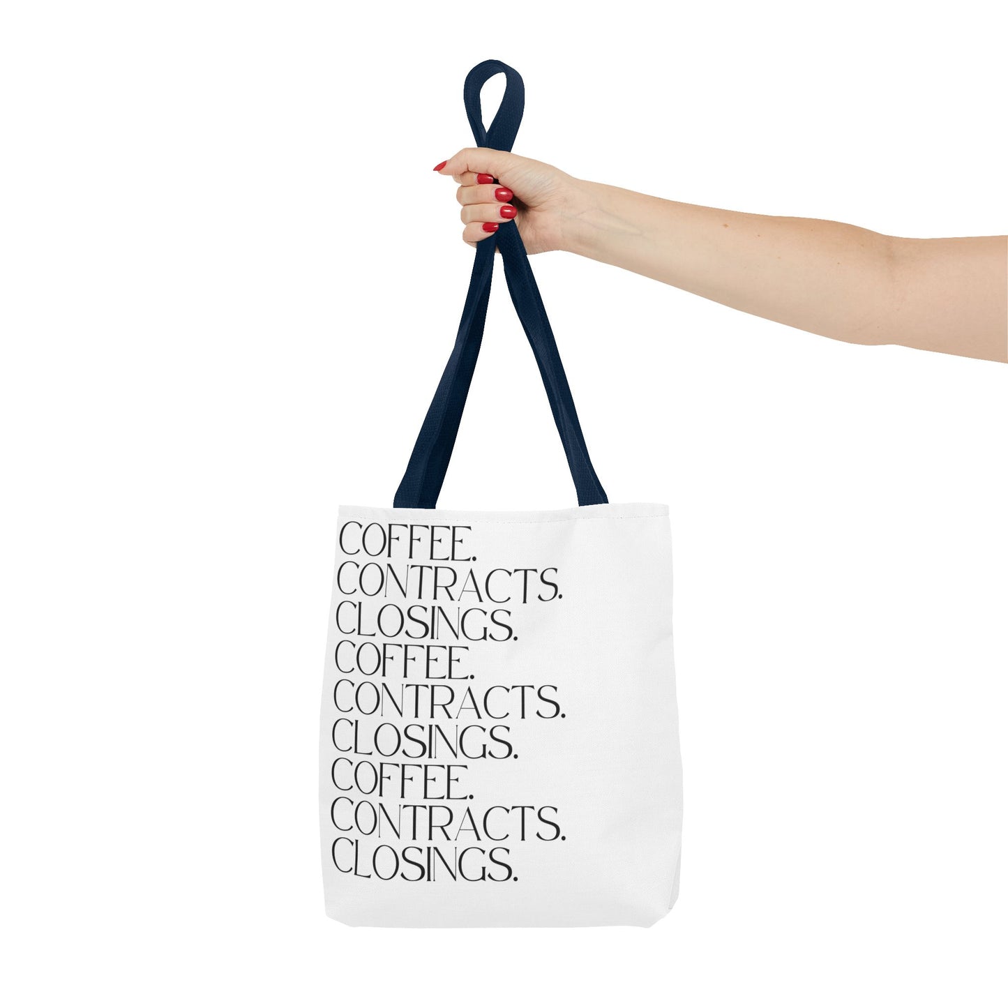 Coffee, Contracts, Closings. White Tote Bag